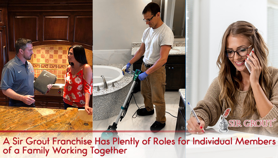 A Sir Grout Franchise Can Be Passed on from One Generation to the Next. Examples of Sir Grout's Jobs