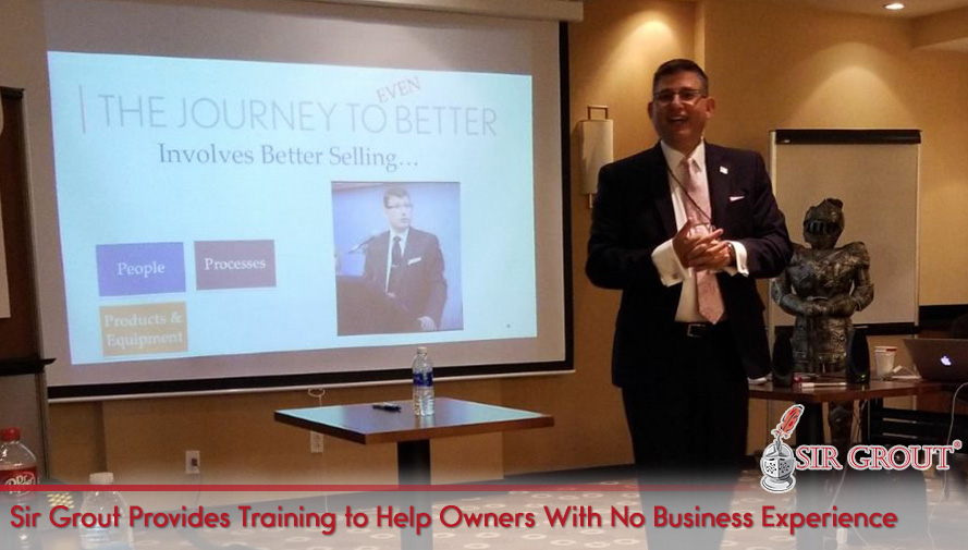 Sir Grout Provides Training to Help Owners With No Business Experience
