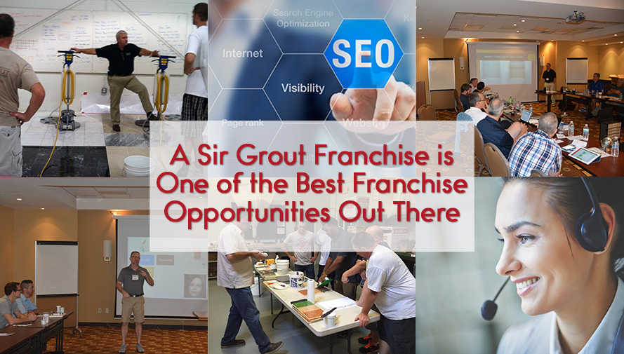 Sir Grout Franchise is One of the Best Franchise Opportunities Out There