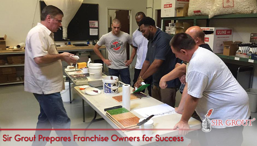 Sir Grout Prepares Franchise Owners for Success