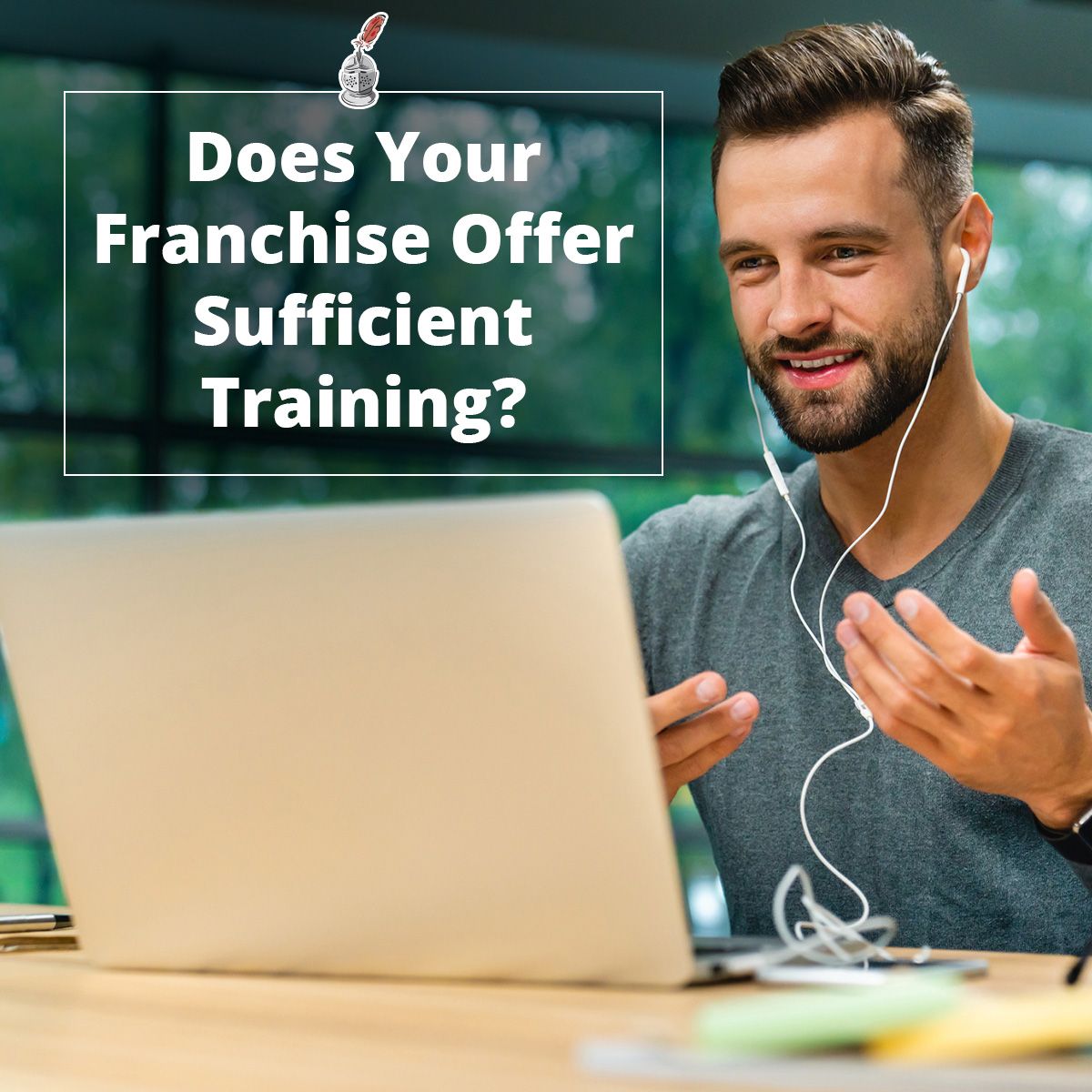Does Your Franchise Offer Sufficient Training?