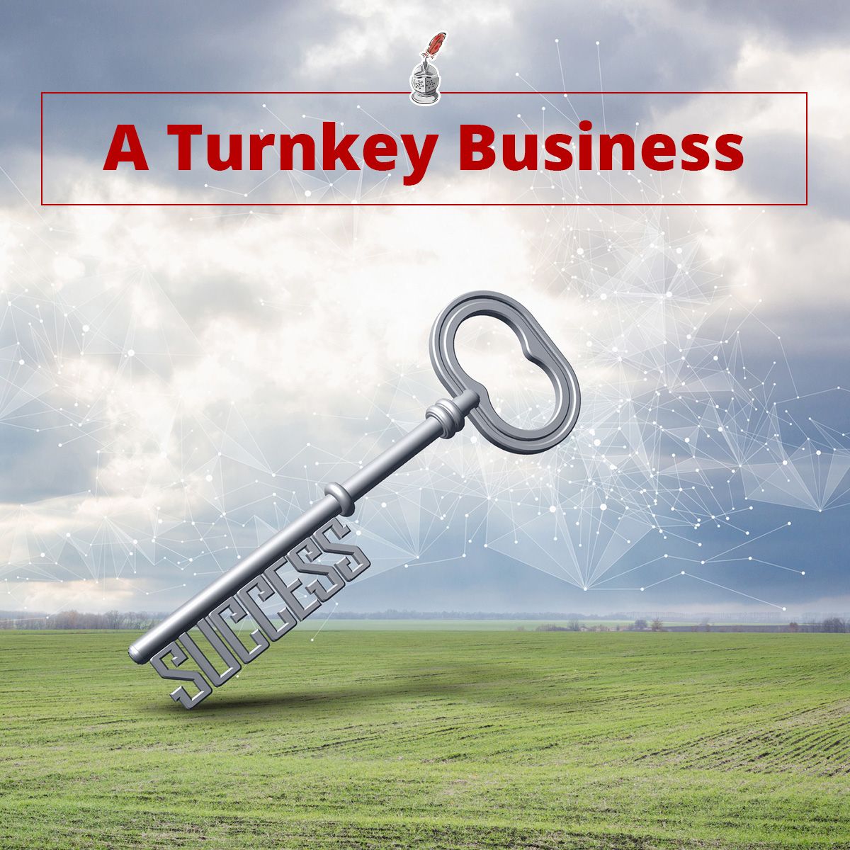 A Turnkey Business